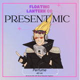 Present mic Perfume