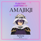 Amajiki Perfume