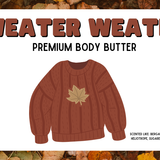 Sweater Weather Body Butter
