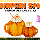 Pumpkin spice Shea Sugar Scrub