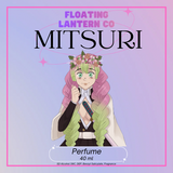 Mitsuri Perfume